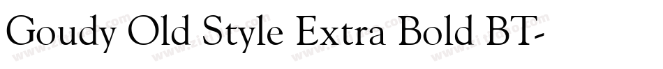 Goudy Old Style Extra Bold BT字体转换